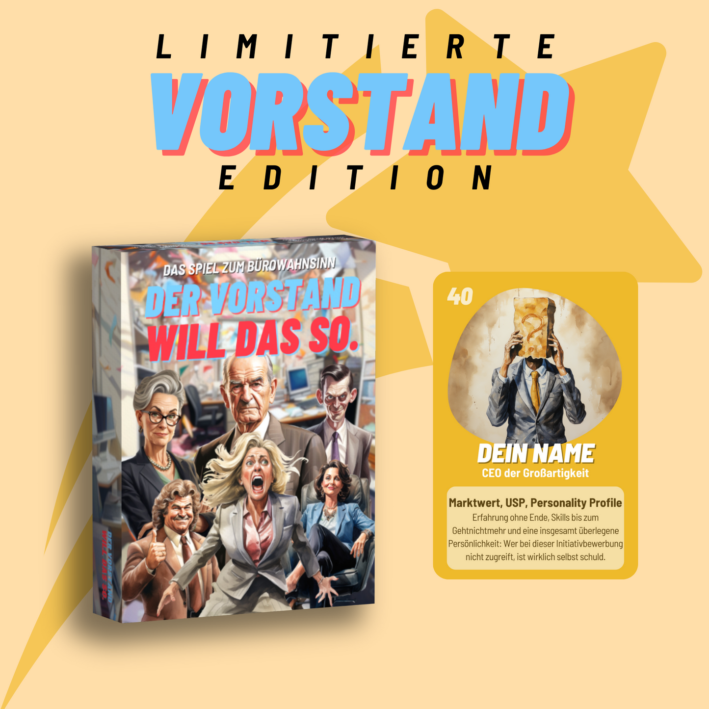 Der Vorstand will das so. Limitierte Vorstand-Edition.